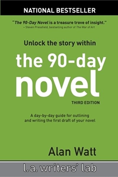 90 Day Novel Pr The 90-Day Novel: Unlock the Story Within
