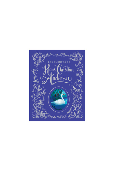 Parragon Povești de Hans Christian Anderson (Ediție spaniolă)