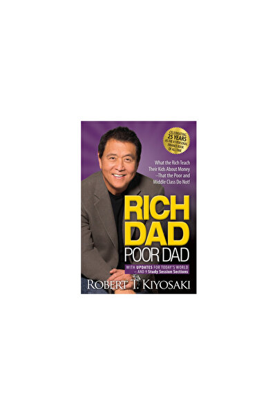 Plata Pub Rich Dad Poor Dad: What the Rich Teach Their Kids about Money That ...