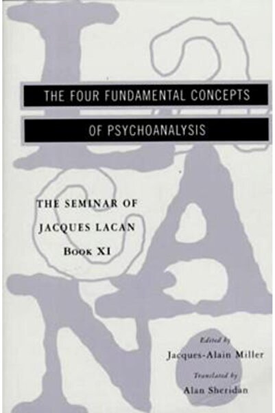 W. W. Norton & Company Seminarul lui Jacques Lacan: Cele patru concepte fundamentale ale psihanalizei