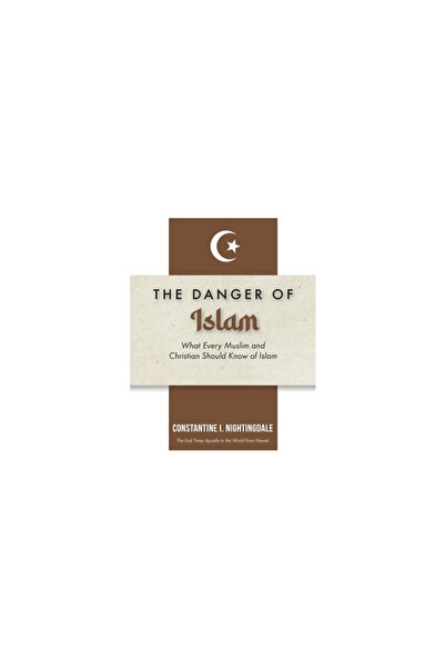 Trilogy Christian Pub Dangers of Islam: What Every Muslim and Christian Shoul...