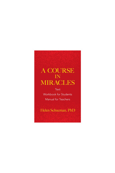 Ixia Pr Un curs de miracole: Text, Caiet de lucru pentru studenți, Manual pentru profesori