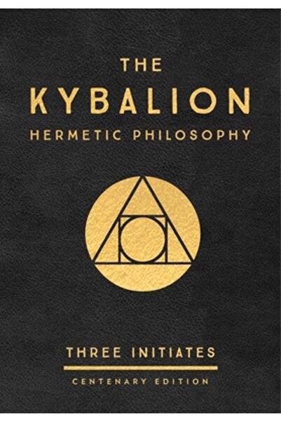 TarcherPerigee Kybalionul: Ediția Centenară