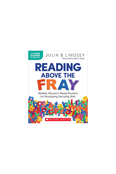 Scholastic Professional Books Cititul deasupra luptei: Arta și știința predăr...