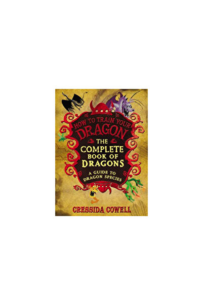 Little Brown & Co Inc Cartea completă a dragonilor: (Un ghid pentru speciile ...