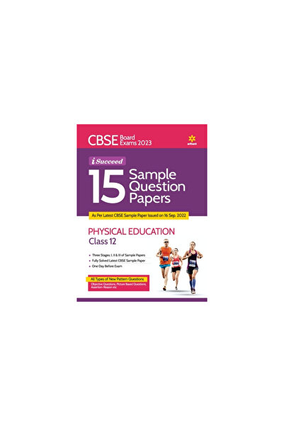 Arihant Pubn India Ltd Examenul CBSE 2023 I-Succeed 15 Exemple de subiecte pentru educație fizică, clasa a XII-a
