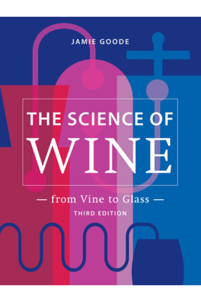 Univ Of California Pr Știința vinului: De la viță la pahar - Ediția a 3-a