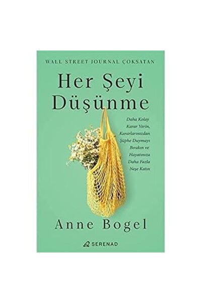 Alfa Yayınları Her Şeyi Düşünme + Şimdi Değilse Ne Zaman?