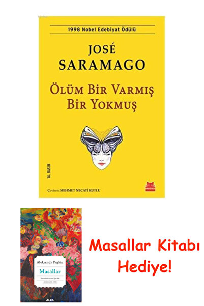 Alfa Yayınları Ölüm Bir Varmış Bir Yokmuş: 1998 Nobel Edebiyat Ödülü + Masall...