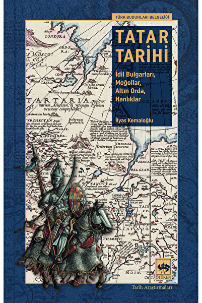 Ötüken Neşriyat Tatar Tarihi / İlyas Kemaloğlu