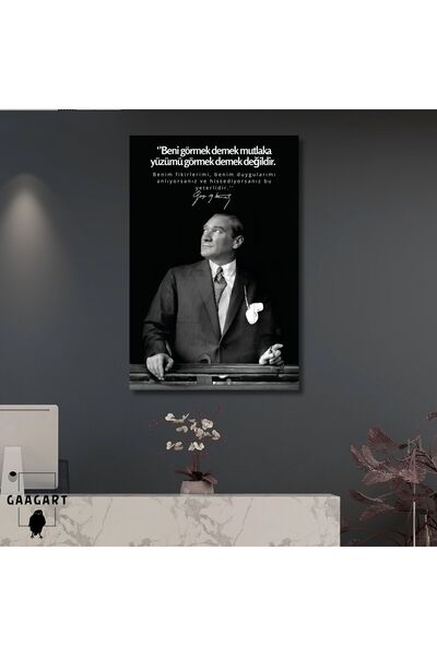 GAAGART Tekli Dikey Kanvas Makam Panosu Atatürk Sözleri Beni görmek demek.