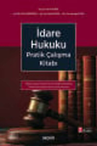 Seçkin Yayıncılık İdare Hukuku Pratik Çalışma Kitabı -Tamamı Çözümlü-