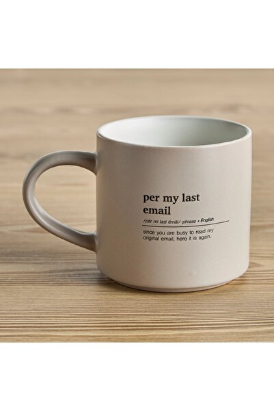 Generic Per My Last Email New Bone China Mug - 380 ml