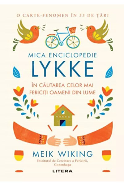 Editura Litera Mica Enciclopedie Lykke - Meik Wiking