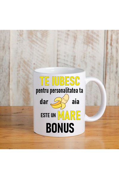 OEM Mug with funny message: "I love you for your personality but that banana...", ceramic, white, 330ml