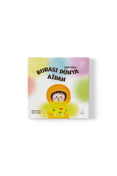 Mahlas Yayınları Eda Yıldız - Burası Dünya Aidan