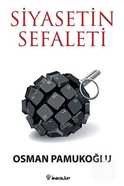 İnkılap Kitabevi Siyasetin Sefaleti - Osman Pamukoğlu -