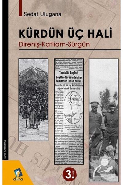 Dara Yayınları Kürdün Üç Hali & Direniş - Katliam - Sürgün