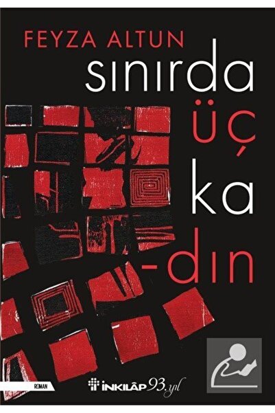 İnkılap Kitabevi Sınırda Üç Kadın