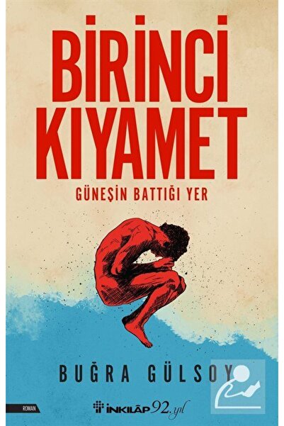 İnkılap Kitabevi Birinci Kıyamet & Güneşin Battığı Yer