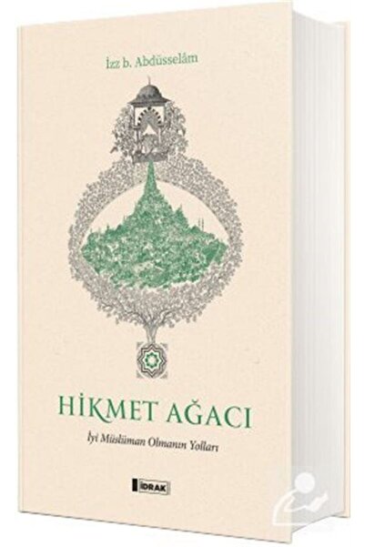 Genel Markalar Hikmet Ağacı İyi Müslüman Olmanın Yolları