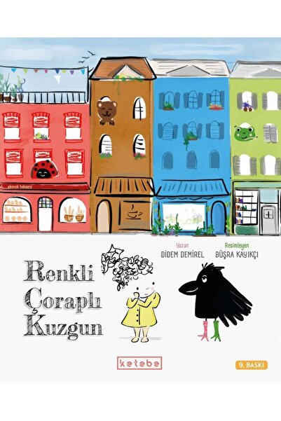 Ketebe Renkli Çoraplı Kuzgun - Didem Demirel