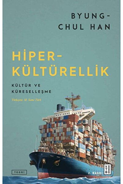 Ketebe Hiperkültürellik Byung-Chul Han
