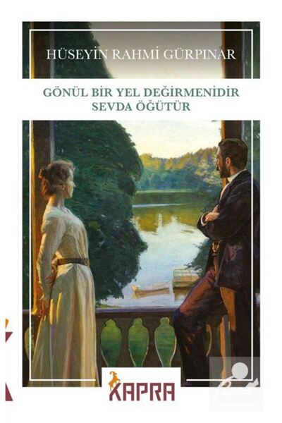 Genel Markalar Gönül Bir Yel Değirmenidir Sevda Öğütür