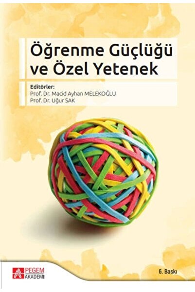 Pegem Akademi Yayıncılık Pegem Öğrenme Güçlüğü Ve Özel Yetenek