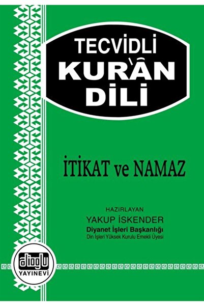 Alioğlu Yayınları Tecvidli Kur'an Dili / İtikat ve Namaz