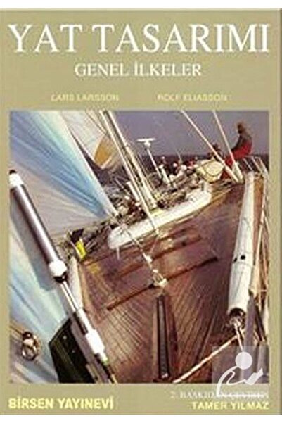 Birsen Yayınevi Yat Tasarımı & Genel İlkeler