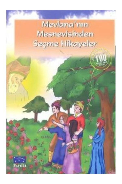 Parıltı Yayıncılık قصص مختارة من Mesnevis of Mevlana