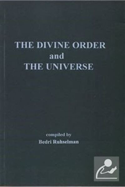 MTİAD 1950 Yayınları The Divine Order and The Universe (İlahi Nizam ve Kainat...