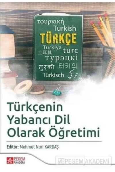 Pegem Akademi Yayıncılık Pegem Akademi Türkçenin Yabancı Dil Olarak Öğretimi