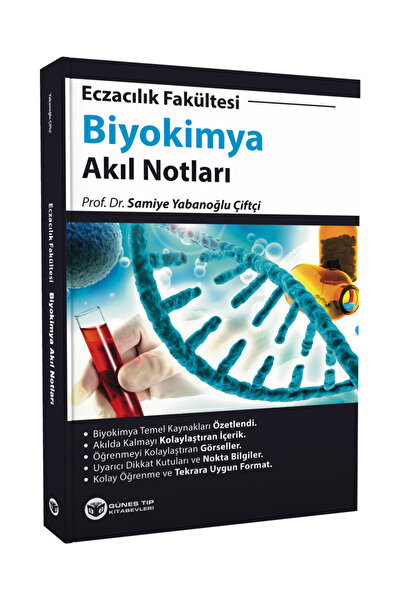 Güneş Tıp Kitabevleri Eczacılık Fakültesi Biyokimya Akıl Notları