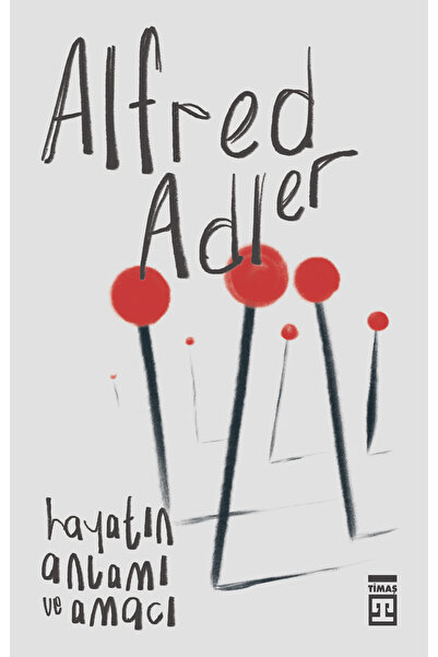 Timaş Yayınları Hayatın Anlamı ve Amacı