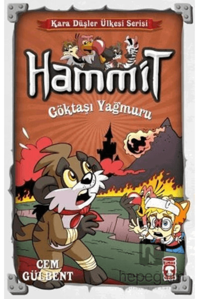 Timaş Çocuk Hammit Göktaşı Yağmuru - Kara Düşler Ülkesi Serisi