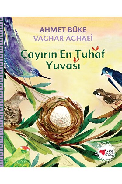 Can Çocuk Çayırın En Tuhaf Yuvası