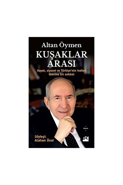 Doğan Kitap Kuşaklar Arası, Altan Öymen, Doğan Kitap, Kuşaklar Arası Kitabı, ...