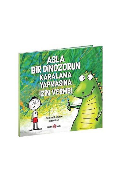 Beta Kids Asla Bir Dinozorun Karalamasına Yapmasına Izin Verme