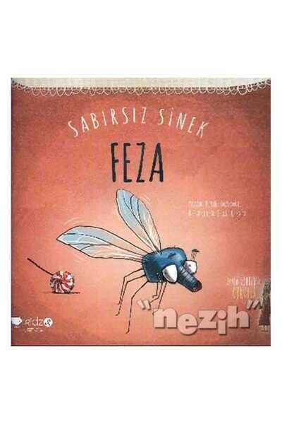 Genel Markalar Sabırsız Sinek Feza