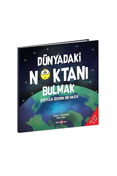 Beta Kids Yayınları Dünyadaki Noktanı Bulmak – Çeşitlilik Üzerine Bir Hikâye
