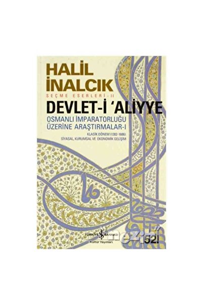 TÜRKİYE İŞ BANKASI KÜLTÜR YAYINLARI Devlet-i Aliyye