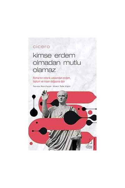 Destek Yayınları Kimse Erdem Olmadan Mutlu Olamaz