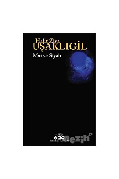 Yapı Kredi Yayınları Mai ve Siyah