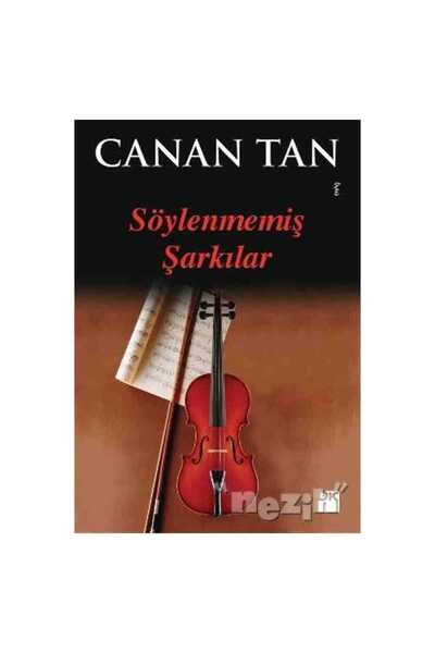 Doğan Kitap Söylenmemiş Şarkılar