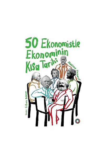 Alfa Yayınları 50 Ekonomistle Ekonominin Kısa Tarihi
