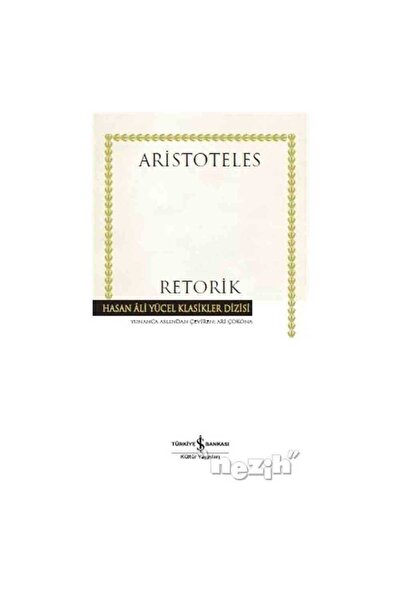 TÜRKİYE İŞ BANKASI KÜLTÜR YAYINLARI Retorik (Karton Kapak)