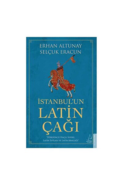 Destek Yayınları İstanbulun Latin Çağı