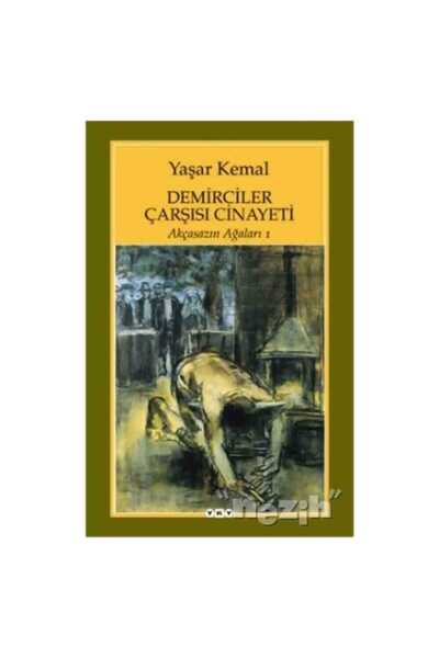 Yapı Kredi Yayınları Demirciler Çarşısı Cinayeti